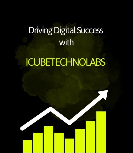 How Icube Technolabs Digital Growth Services Can Transform Businesses